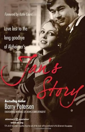 Seller image for Jan's Story: Love Lost to the Long Goodbye of Alzheimer's by Barry Petersen [Paperback ] for sale by booksXpress