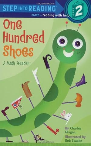 Seller image for One Hundred Shoes: A Math Reader (Step-Into-Reading, Step 2) by Ghigna, Charles [Paperback ] for sale by booksXpress
