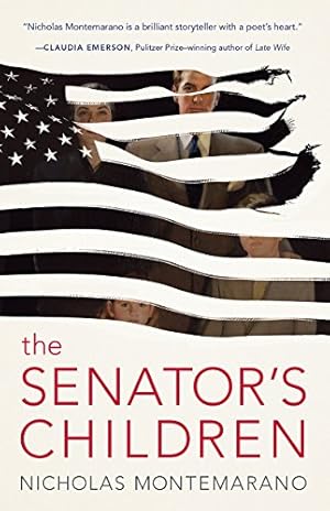 Seller image for The Senator's Children by Montemarano, Nicholas [Paperback ] for sale by booksXpress