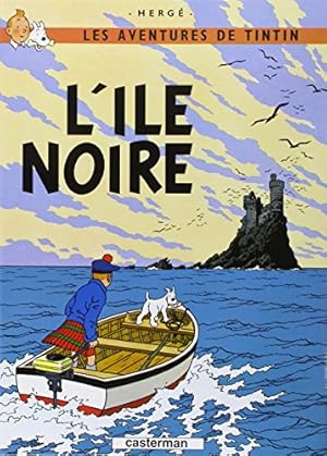 Seller image for Les Aventures de Tintin: L'Ile Noire (French Edition of The Black Island) [FRENCH LANGUAGE - Hardcover ] for sale by booksXpress