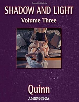 Seller image for Shadow and Light, Volume 3 (Shadow & Light) by Quinn, Parris [Paperback ] for sale by booksXpress