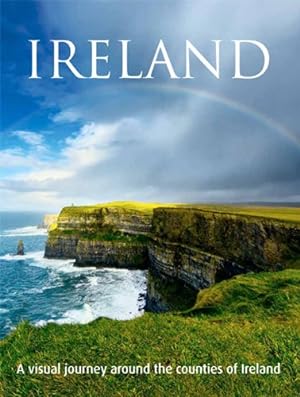 Seller image for Ireland: A Visual Journey Around the Counties of Ireland by Peter Zoeller, Michael Diggin [Paperback ] for sale by booksXpress