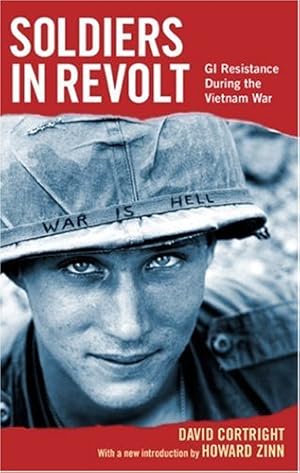 Seller image for Soldiers in Revolt: GI Resistance During the Vietnam War by Cortright, David [Paperback ] for sale by booksXpress