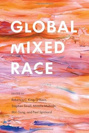 Seller image for Global Mixed Race [Hardcover ] for sale by booksXpress