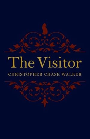 Seller image for The Visitor by Walker, Christopher Chase [Paperback ] for sale by booksXpress