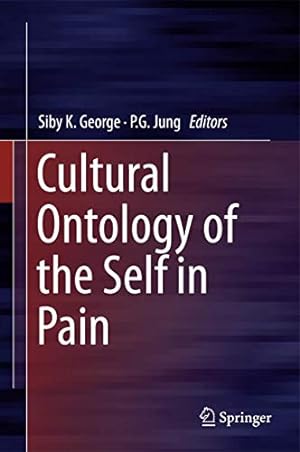 Immagine del venditore per Cultural Ontology of the Self in Pain [Hardcover ] venduto da booksXpress