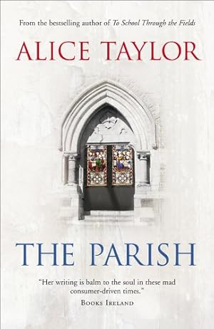 Seller image for The Parish by Alice Taylor [Paperback ] for sale by booksXpress