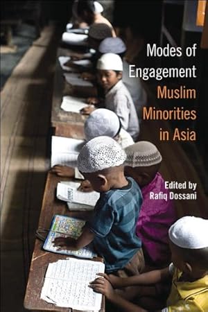 Seller image for Modes of Engagement: Muslim Minorities in Asia [Paperback ] for sale by booksXpress