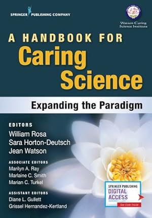 Bild des Verkufers fr A Handbook for Caring Science: Expanding the Paradigm [Paperback ] zum Verkauf von booksXpress