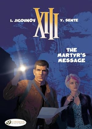 Seller image for The Martyr's Message (XIII) by Sente, Yves [Paperback ] for sale by booksXpress