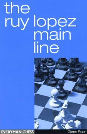 Image du vendeur pour Ruy Lopez Main Line by Flear, Glenn [Paperback ] mis en vente par booksXpress