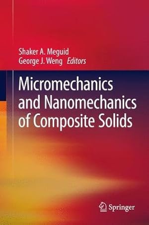 Immagine del venditore per Micromechanics and Nanomechanics of Composite Solids [Hardcover ] venduto da booksXpress