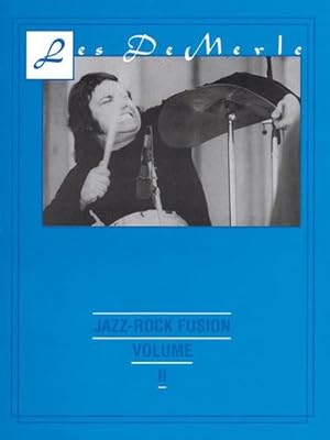 Bild des Verkufers fr Jazz-Rock Fusion: Volume 2 by DEMERLE L [Paperback ] zum Verkauf von booksXpress