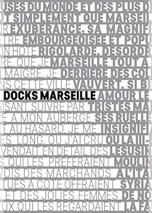 Bild des Verkufers fr Les Docks Marseille: The Fascinating Reuse of a Historic Building by Femia, Alfonso, Peluffo, Gianluca [Paperback ] zum Verkauf von booksXpress