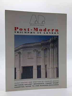 Post-Modern: Triumphs in London (Architectural Design Profiles)