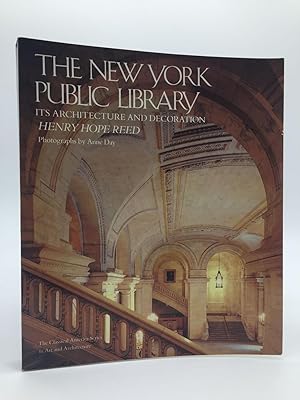 NEW YORK PUBLIC LIBRARY PA: Its Architecture and Decoration (Classical America Series in Art & Ar...