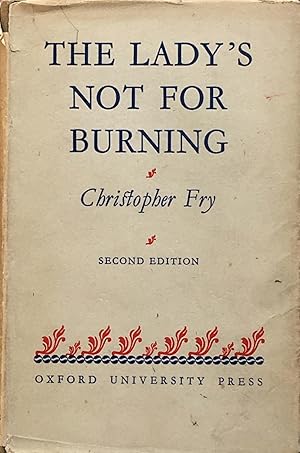 The lady's not for burning