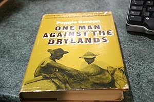 Seller image for One Man Against The Drylands for sale by SGOIS