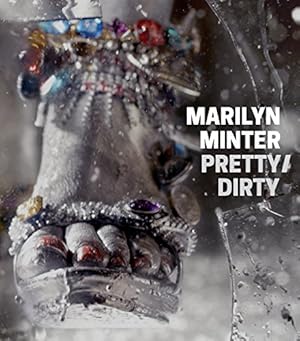 Seller image for Marilyn Minter: Pretty/Dirty by Arning, Bill, Auther, Elissa, Flynn, Nick, Hardy, K8, Hell, Richard, Keller, Colby, Myles, Eileen, Sorkin, Jenni, Wakefield, Neville [Hardcover ] for sale by booksXpress