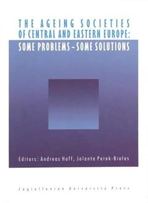 Imagen del vendedor de The Ageing Societies of Central and Eastern Europe [Paperback ] a la venta por booksXpress