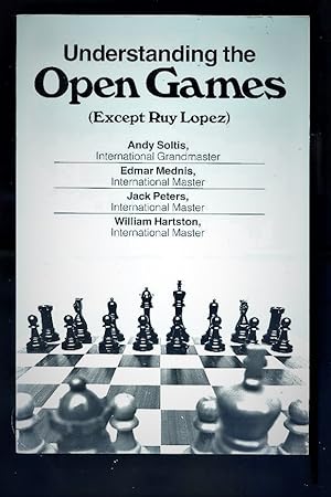 Understanding the Open Games [Except Ruy Lopez].