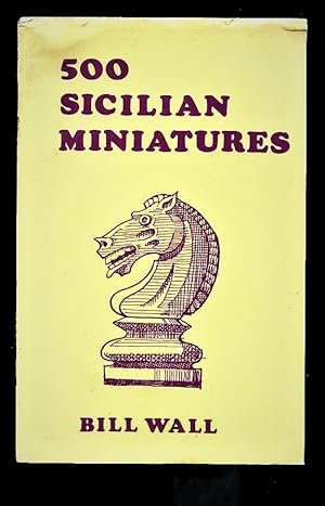 Bild des Verkufers fr 500 Sicilian Miniatures zum Verkauf von Tyger Press PBFA