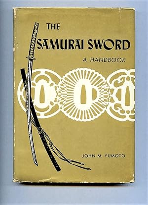 The Samurai Sword. A Handbook.