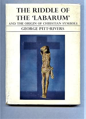 Seller image for The Riddle of the 'Labarum' and the Origin of Christian Symbols for sale by Tyger Press PBFA