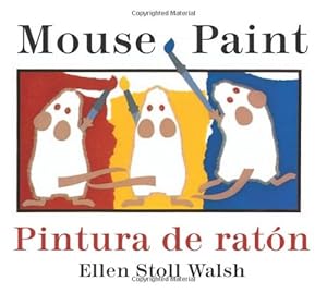 Seller image for Pintura de raton/Mouse Paint Bilingual Boardbook (Spanish and English Edition) by Walsh, Ellen Stoll [Board book ] for sale by booksXpress