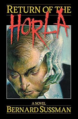 Seller image for Return of the Horla: A Novel (Adam Quatrology) by Sussman, Bernard [Paperback ] for sale by booksXpress