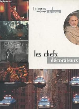 Bild des Verkufers fr Les chefs dcorateurs. (Collection :"les mtiers du cinma") zum Verkauf von Le-Livre