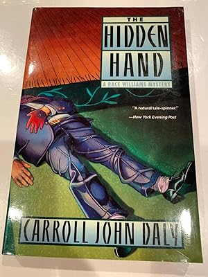 Seller image for THE HIDDEN HAND a Race Williams mystery for sale by Happy Heroes