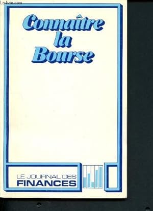 Bild des Verkufers fr Connatre la Bourse zum Verkauf von Le-Livre