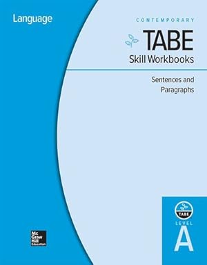 Seller image for TABE Skill Workbooks Level A: Sentences and Paragraphs - 10 Pack (Achieving TABE Success for TABE 9 & 10) by Contemporary [Spiral-bound ] for sale by booksXpress