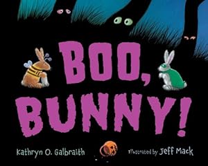 Seller image for Boo, Bunny! by Galbraith, Kathryn O [Board book ] for sale by booksXpress