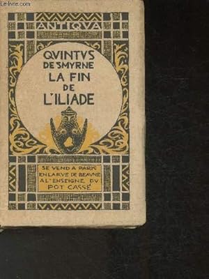 Seller image for La Guerre de Troie ou la fin de l'Iliade- Tome II, en 1 volume (Collection "Antiqua") for sale by Le-Livre