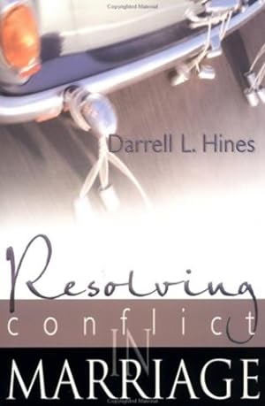 Imagen del vendedor de Resolving Conflict in Marriage by Hines, Darrell [Paperback ] a la venta por booksXpress