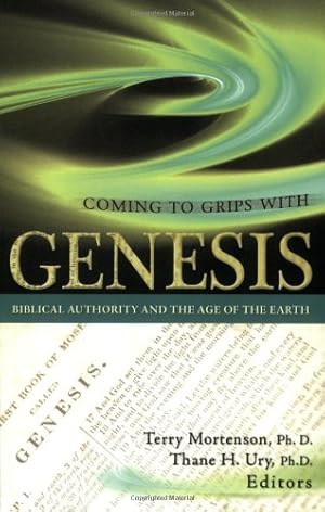 Image du vendeur pour Coming to Grips with Genesis: Biblical Authority and the Age of the Earth [Paperback ] mis en vente par booksXpress