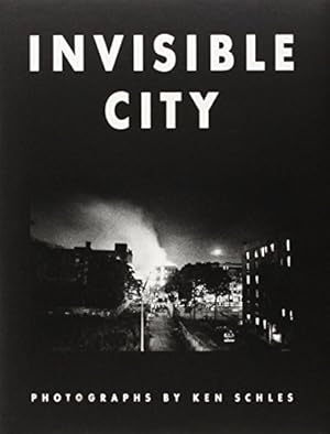 Seller image for Ken Schles: Invisible City [Hardcover ] for sale by booksXpress