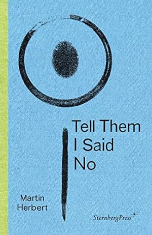 Seller image for Tell Them I Said No [Soft Cover ] for sale by booksXpress