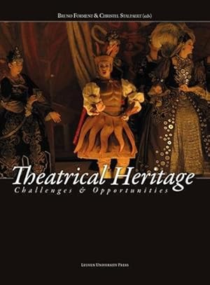 Seller image for Theatrical Heritage: Challenges and Opportunities [Soft Cover ] for sale by booksXpress