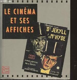 Seller image for Le Cinma et ses affiches (Collection "Petit carr") for sale by Le-Livre