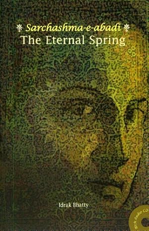 Seller image for The Eternal Spring: Sarchasma e-abadi by Bhatty, Idrak, Chandra, Uday, Khanna, Chandar, Alter, Tom [Hardcover ] for sale by booksXpress