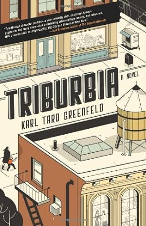 Seller image for Triburbia: A Novel by Greenfeld, Karl Taro [Paperback ] for sale by booksXpress