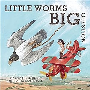 Imagen del vendedor de Little Worm's Big Question by Fitzgerald (aka Polyp), Paul [Paperback ] a la venta por booksXpress