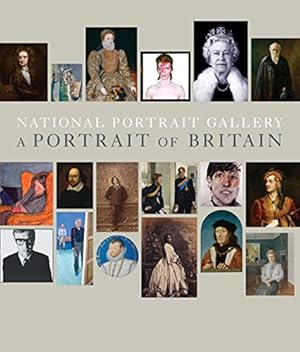 Imagen del vendedor de National Portrait Gallery: A Portrait of Britain by Nairne, Sandy, Cooper, Tarnya [Paperback ] a la venta por booksXpress