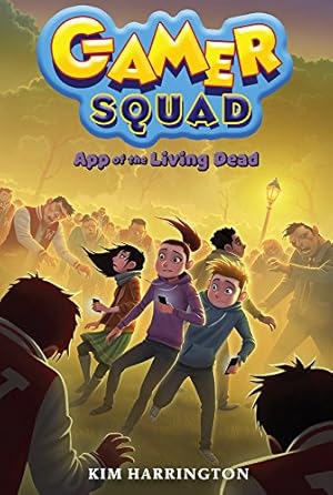 Seller image for App of the Living Dead (Gamer Squad 3) [Soft Cover ] for sale by booksXpress