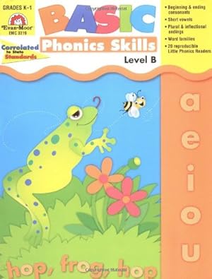 Seller image for Evan-Moor Basic Phonics Skills for Grades K-1, Level B, Teacher Reproducible Pages; Teaching Resource Workbook; Reader by Katherine Scraper, Joy Evans, Jo Ellen Moore [Paperback ] for sale by booksXpress