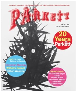 Image du vendeur pour Parkett No. 70 Christian Marclay, Wilhelm Sasnal, Gillian Wearing, Plus Franz West (The Parkett Series) by Marclay, Christian, Sasnal, Wilhelm, Wearing, Gillian, West, Franz [Paperback ] mis en vente par booksXpress