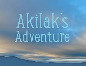 Bild des Verkufers fr Akilak's Adventure (English) by Kigjugalik Webster, Deborah [Paperback ] zum Verkauf von booksXpress